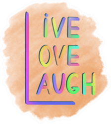 Rules Of Three L: Live, Love, Laugh Sticker