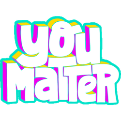 You Matter Fun Illustrated Type Sticker