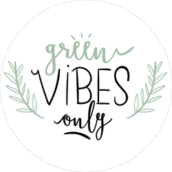 Green Vibes Only Sticker