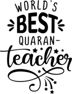World's Best Quaran-Teacher Sticker