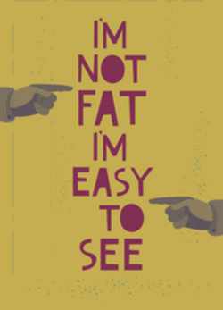 I'm Not Fat I'm Easy To See Sticker