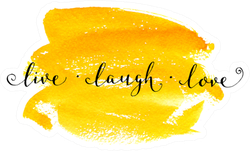 'live Laugh Love' Lettering Calligraphy On Yellow Watercolor Sticker