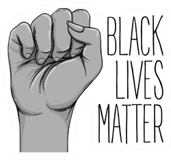 Black Lives Matter. Human Hand. Fist Raised Up Drawing Sticker