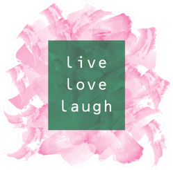 Live Love Laugh Lettering On Green And Pink Sticker