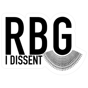I Dissent RBG Collar Sticker