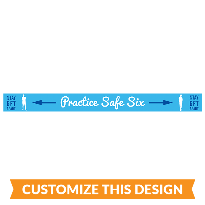 "Practice Safe Six" Line Floor Stickers