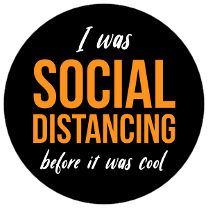 Social Distancing Before It Was Cool Sticker