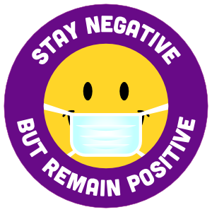 Stay Negative Remain Positive Sticker