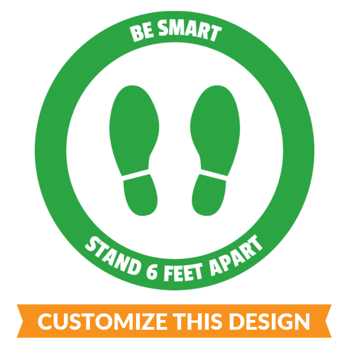 Custom Be Smart Floor Stickers